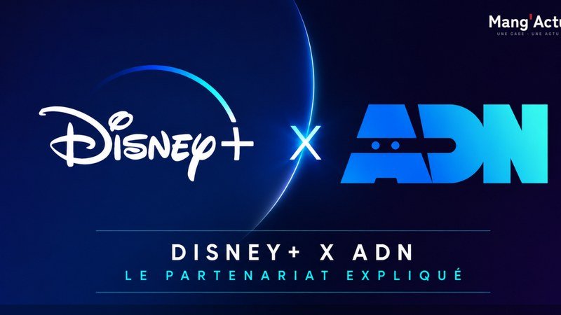 Annonce du partenariat entre Disney Plus et ADN